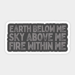 Earth Below Me Sticker